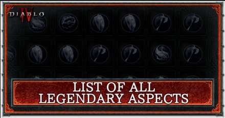 List Of All Diablo 4 Legendary Aspects